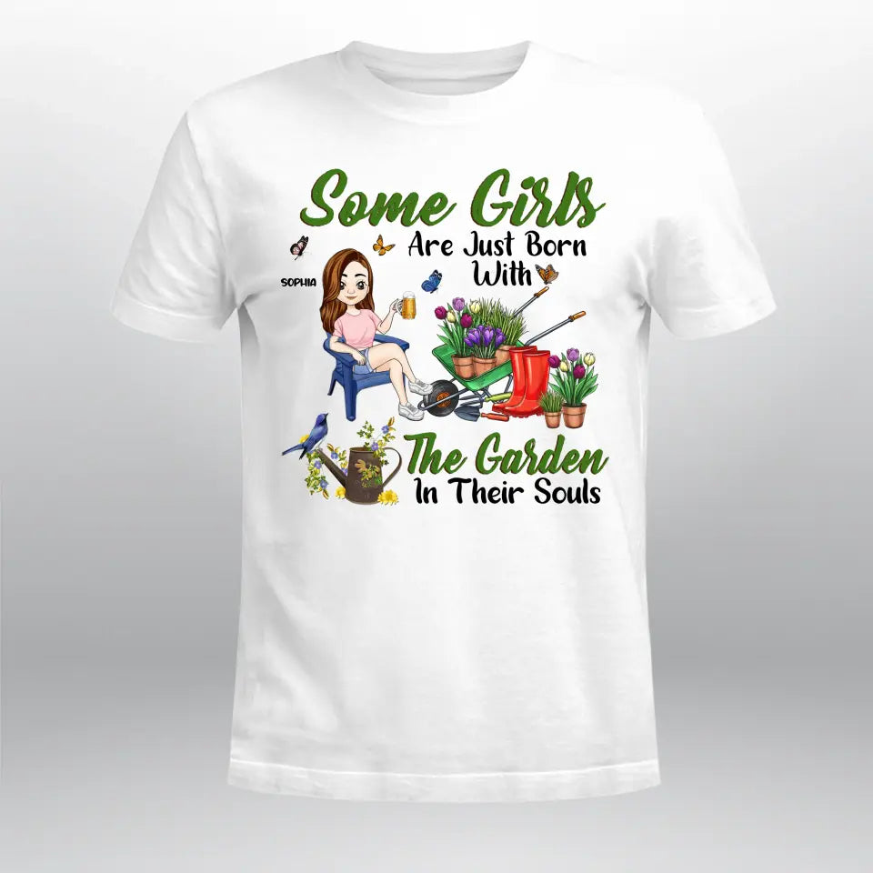 Personalized Some Girls Are Just Born With The Garden In Their Souls YR1304004XC T-Shirt