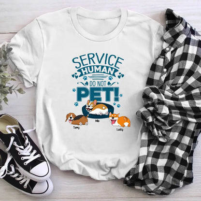 Personalized Service Human Do Not Pet NI1304001XR T-Shirt