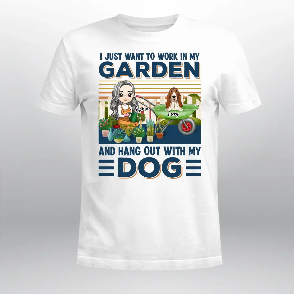 Personalized I Just Want To Work In My Garden And Hang Out With My Dog YR1404002XC T-Shirt