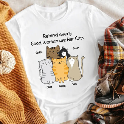 Personalized Behind Every Good Woman Are Her Cats XR1404010XY T-Shirt