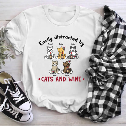 Personalized Easily Distracted By Cats And Wine XR1404008YS T-Shirt