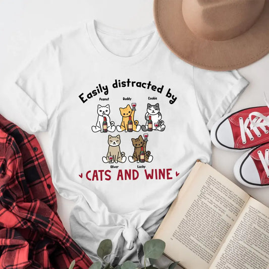 Personalized Easily Distracted By Cats And Wine XR1404008YS T-Shirt