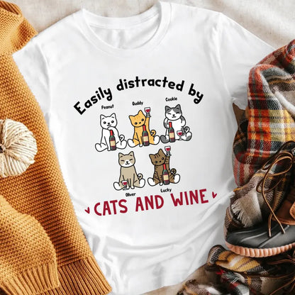 Personalized Easily Distracted By Cats And Wine XR1404008YS T-Shirt