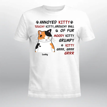 Personalized Annoyed Kitty Cats NI1704003YR T-Shirt