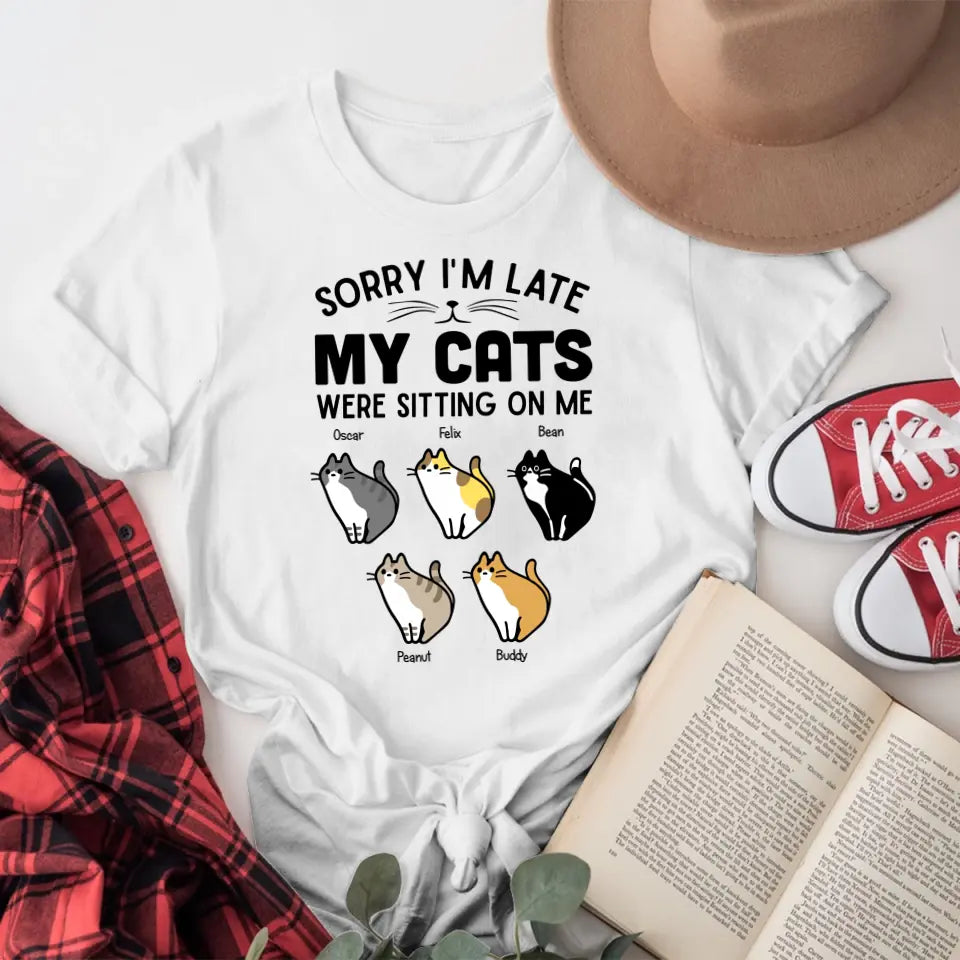 Personalized Sorry My Cat Was Sitting On Me XR1404009YS T-Shirt