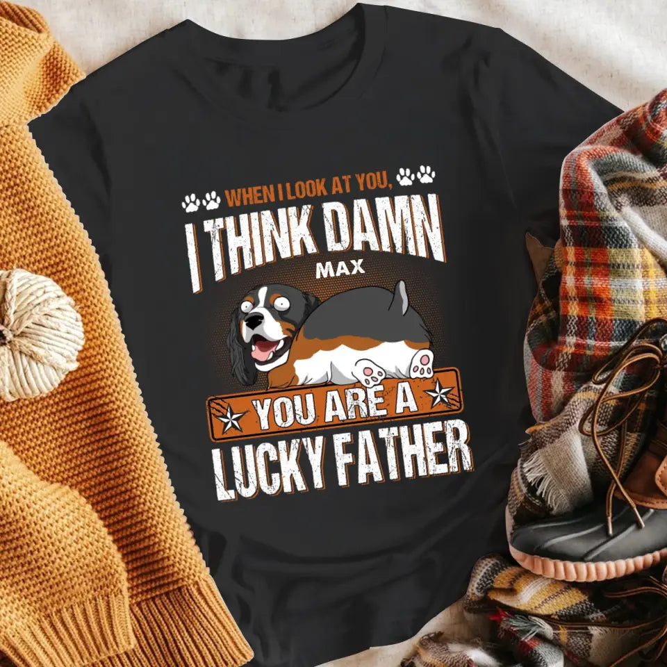 Personalized You Are A Lucky Father NI2004001YR T-Shirt