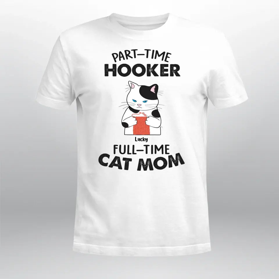 Personalized Part Time Cat Mom NI2004005YR T-Shirt