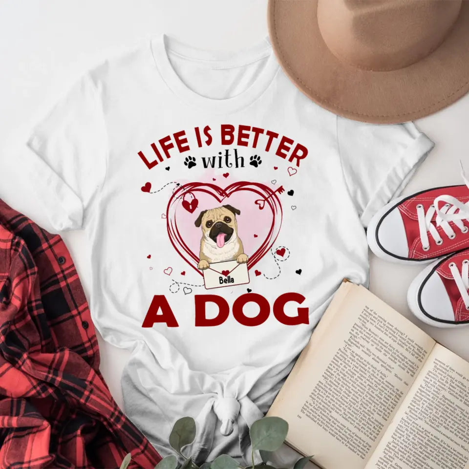 Personalized Life Is Better With Dogs NI2404002YR T-Shirt