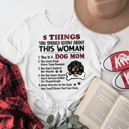 Personalized 5 Things You Should Know About This Woman NI2404004YR T-Shirt