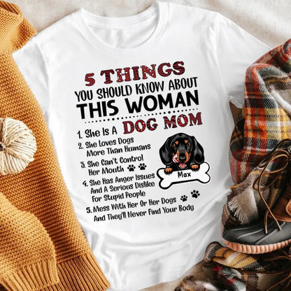 Personalized 5 Things You Should Know About This Woman NI2404004YR T-Shirt