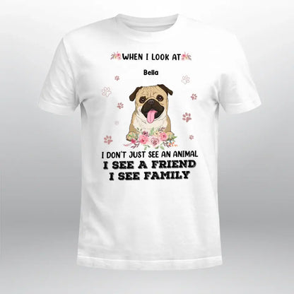 Personalized My Dog Is Family NI2604005YR T-Shirt