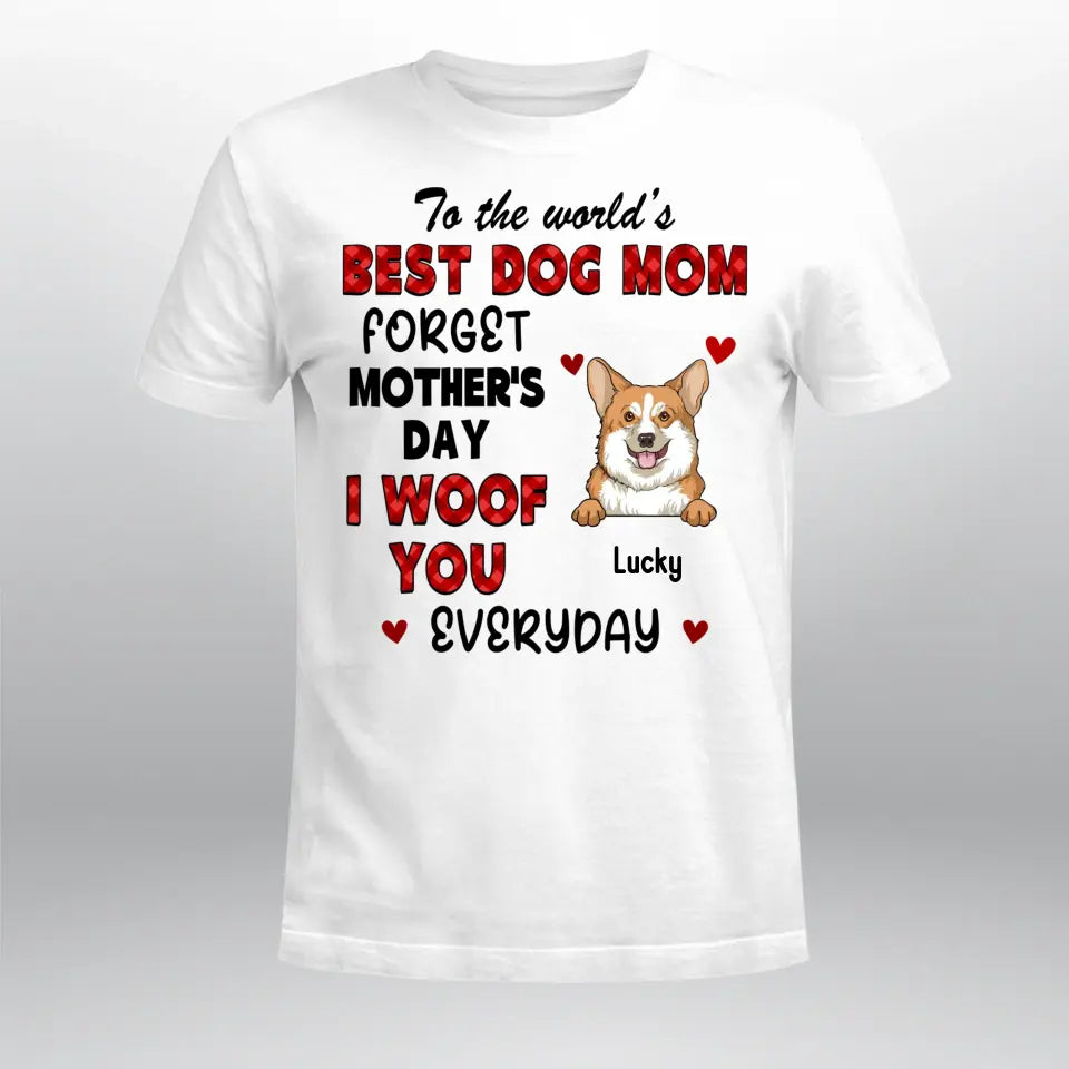 Personalized Forget Mom Day NI2704003YR T-Shirt