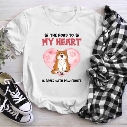 Personalized The Road To My Heart Is Paved With Paw Prints NI2704004YR T-Shirt