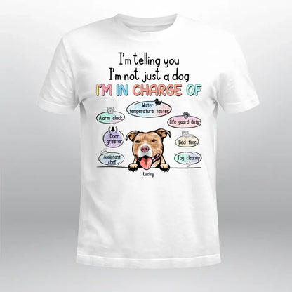 Personalized We're Not Just Dogs We're In Charge Of NI0405003XR T-Shirt