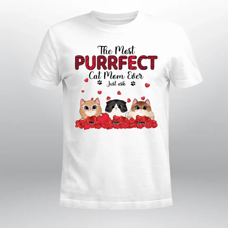 Personalized The Purrfect Cat Mom Ever NI2203003XR T-Shirt