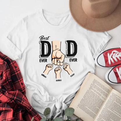 Personalized Best Dad Ever Ever XR0305001XY T-Shirt