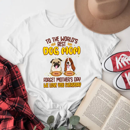 Personalized To The World's Best Dog Mom YR1005002YF T-shirt