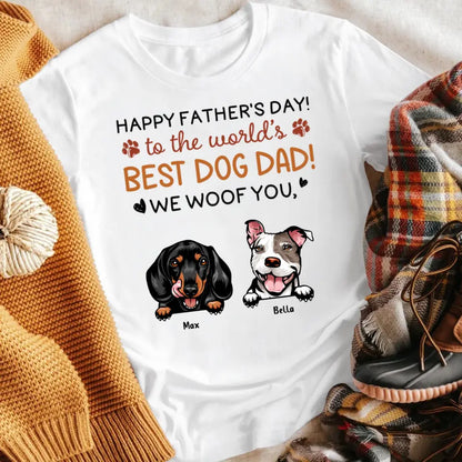 Personalized Happy Father's Day, To The World's Best Dog Dad NI1205001YR T-Shirt