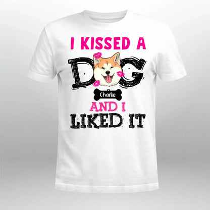 Personalized I Kissed A Dog And I Liked It XR1305001XY T-Shirt