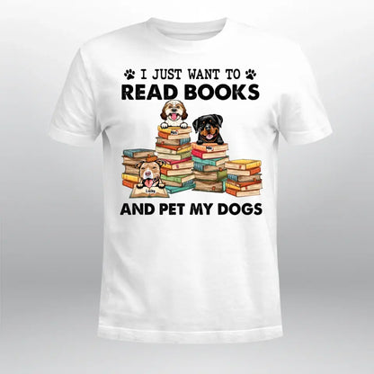 Personalized Read Books And Pet My Dogs XR1305008XY T-Shirt