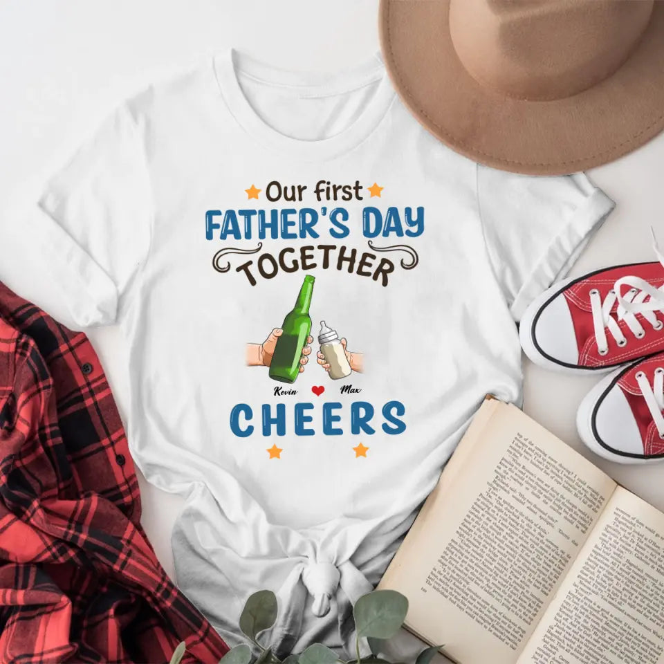 Personalized Our First Father's Day Together NI1605001YR T-Shirt