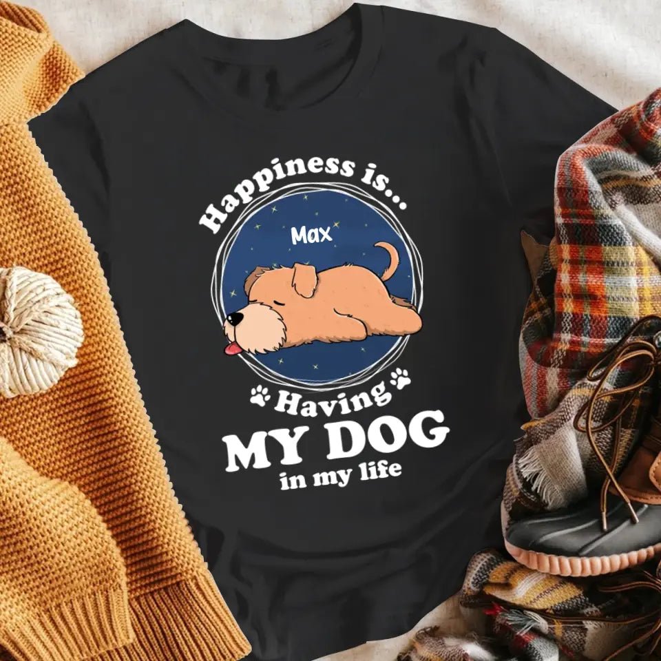 Personalized Real Happiness Is T-Shirt