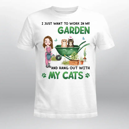 Personalized Work In Garden Hang Out With Cats T-Shirt