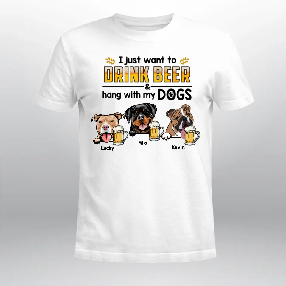 Personalized Drink Beer And Hang With My Dogs T-Shirt