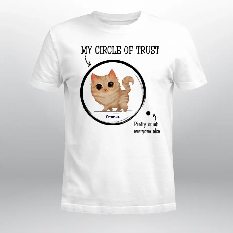 Personalized Circle Of Trust Gift For Cat Lover XR1705006YS T-Shirt