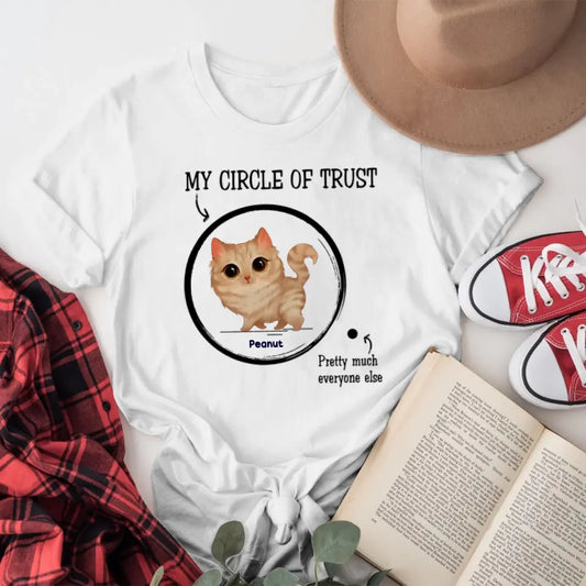 Personalized Circle Of Trust Gift For Cat Lover XR1705006YS T-Shirt