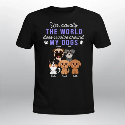 Personalized World Revolves Around My Dog T-Shirt