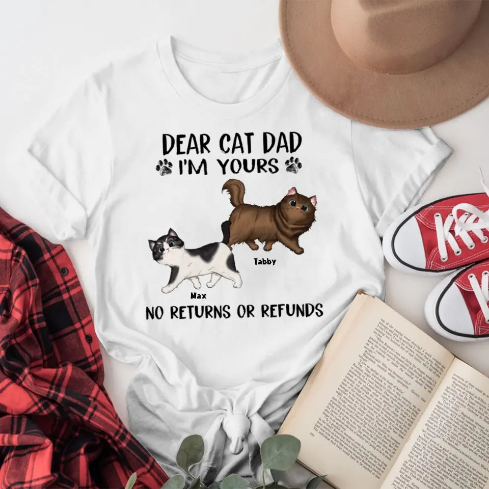 Personalized Dear Cat Dad Mom We're Yours Walking Fluffy Cat T-Shirt