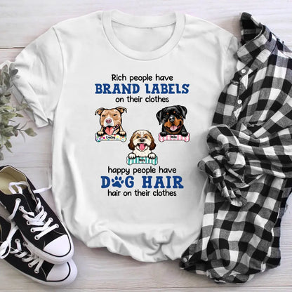 Personalized Happy People Have Dog Hair On Their Clothes T-Shirt