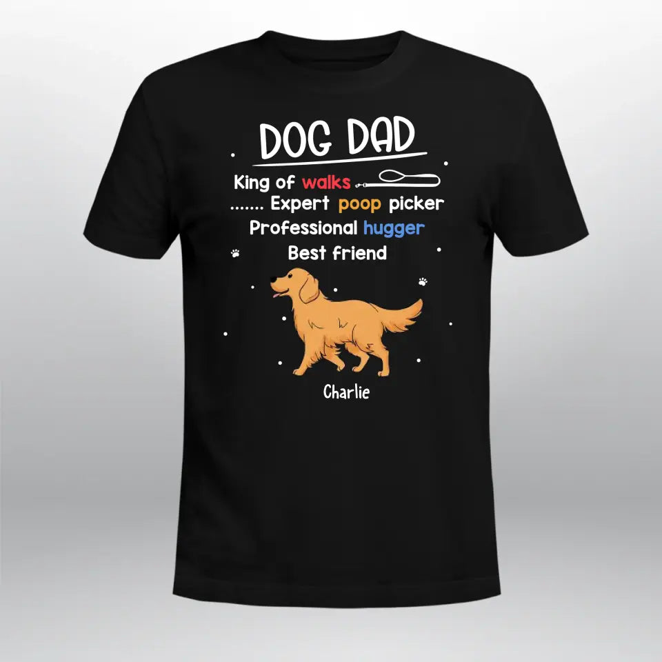 Personalized Dog Dad Is T-Shirt