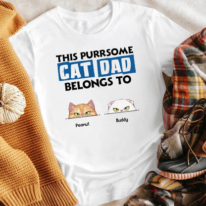 Personalized This Purrsome Cat Dad Belongs To YR2305001YF T-Shirt